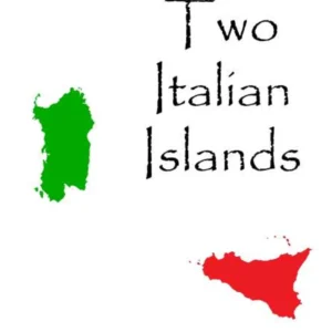 Two Italian Islands PDF 2026 Edition 317 Pages